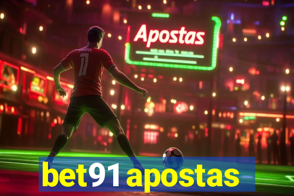 bet91 apostas